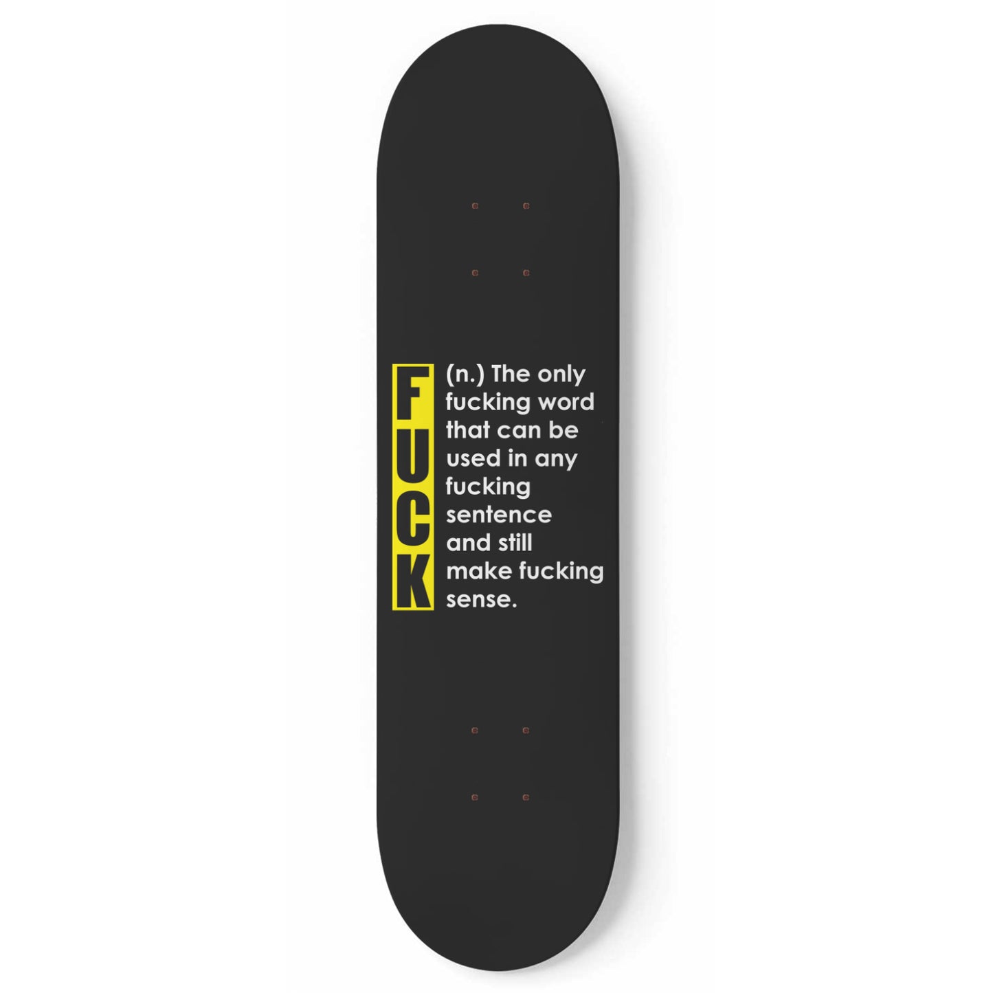 Fuck Definition - Skateboard Wall Art