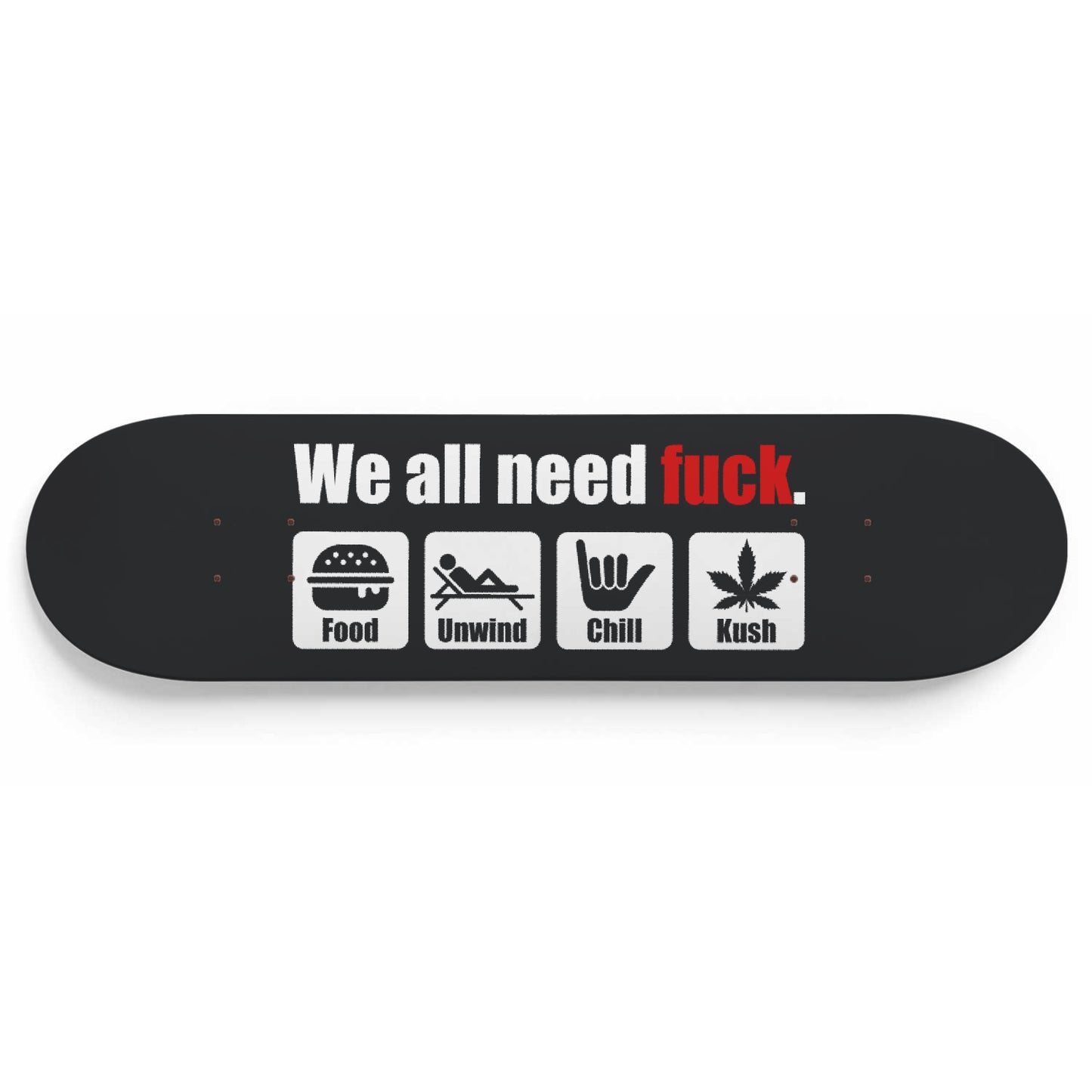 Fuck funny quote - Skateboard Wall Art