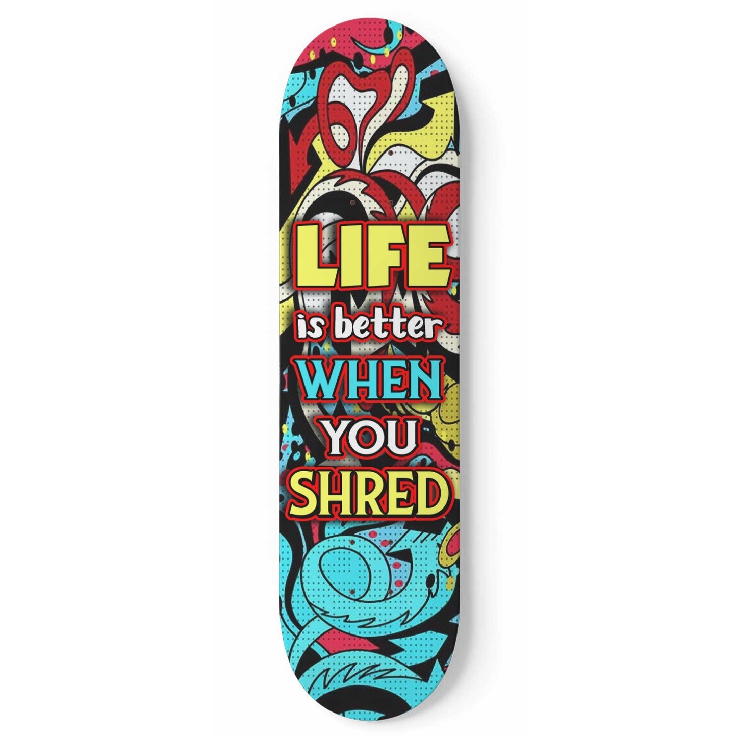 Life Is Better When You Shred #1.0.0