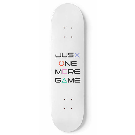 Just One More Game - White Skateboard Wall Art