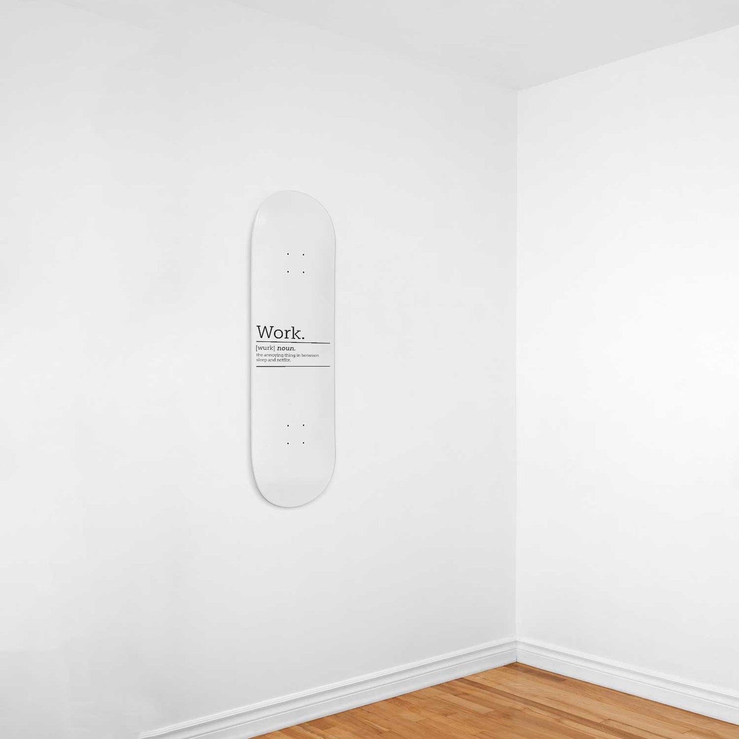 Work Definition Wall Art - White - Skateboard Wall Art