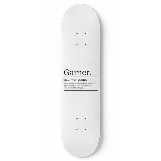 Gamer Dictionary Quote | Gamer Definition White Skateboard Wall Art,