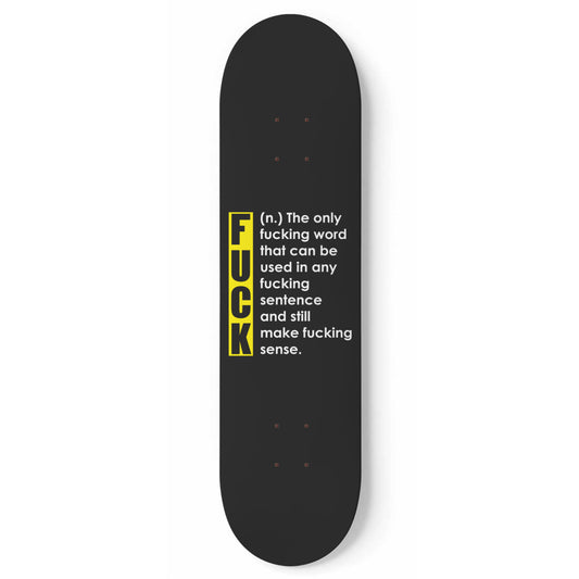 Fuck Definition - Skateboard Wall Art