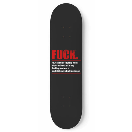 Fuck Definition - Skateboard Wall Art