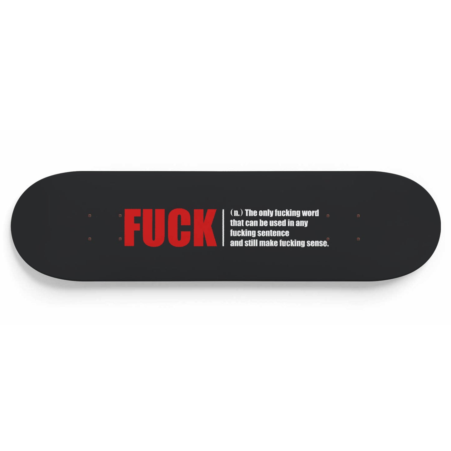 Humorous Fuck Definition - Skateboard Wall Art
