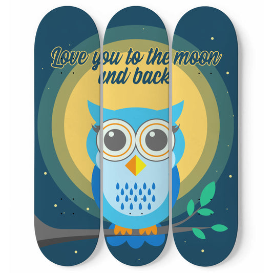 Blue Owl - Love You To The Moon And Back | Nursery Wall Art | 3 Piece Skateboard Wall Art, Deck Art | Wall Hanging Decor | Custom Printed Wall Art